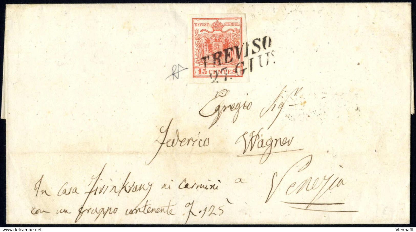 Cover 1850, Lettera Da Treviso Il 27.6 Ventisettesimo Giorno D'uso Per Venezia Affrancata Con 15 C. Rosso I Tipo Carta A - Lombardo-Venetien