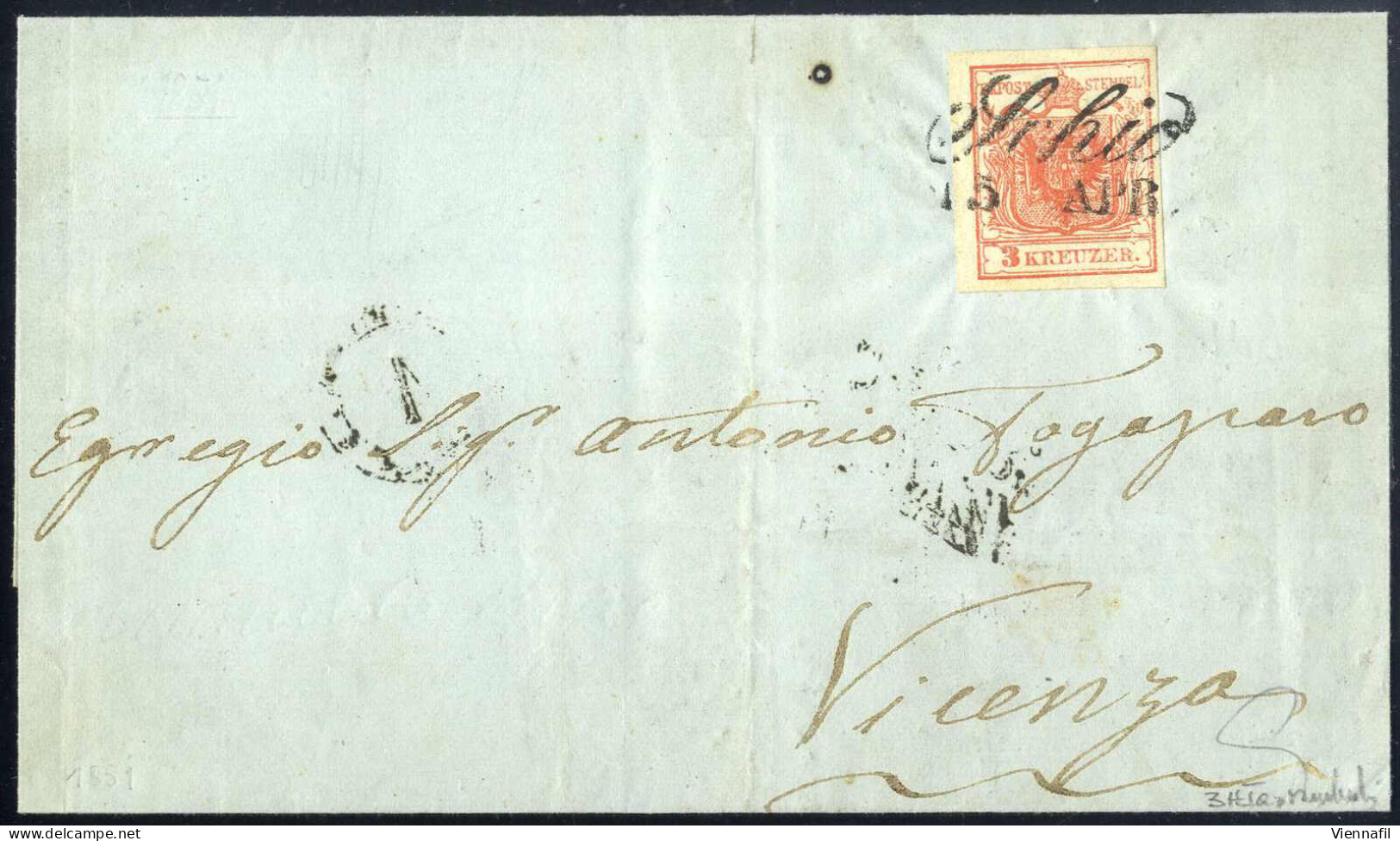 Cover 1851, Lettera Da Schio (Cor. Punti 7) Del 15.4 Per Vicenza, Affrancata Con 3 Kreuzer Rosso I Tipo Carta A Mano, Fi - Lombardo-Venetien