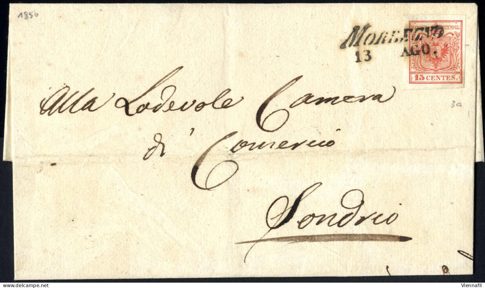 Cover 1850, Lettera Da Morbegno (SI Punti 5) Del 13.8 Per Sondrio Affrancata Con 15 C. Rosso I Tipo Prima Tiratura Carta - Lombardo-Vénétie