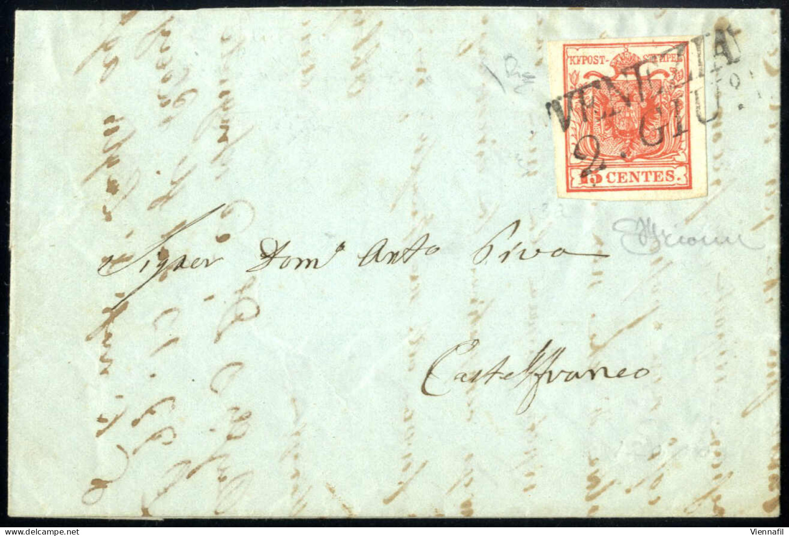 Cover 1850, Lettera Da Venezia Del 2.6 Secondo Giorno D'uso Per Castelfranco Affrancata Con 15 C. Rosso I Tipo Prima Tir - Lombardo-Vénétie