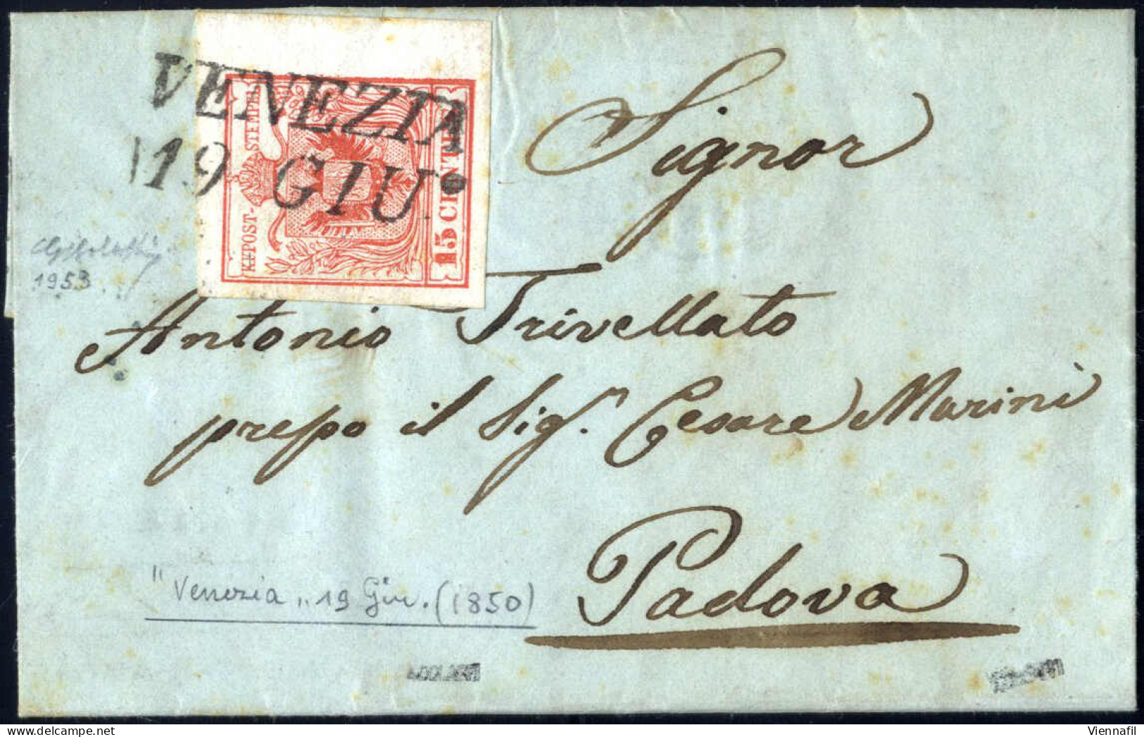 Cover 1850, Minilettera Da Venezia Del 19.6 Dicianovesimo Giorno D'uso Per Padova Affrancata Con 15 C. Rosso I Tipo Prim - Lombardo-Vénétie