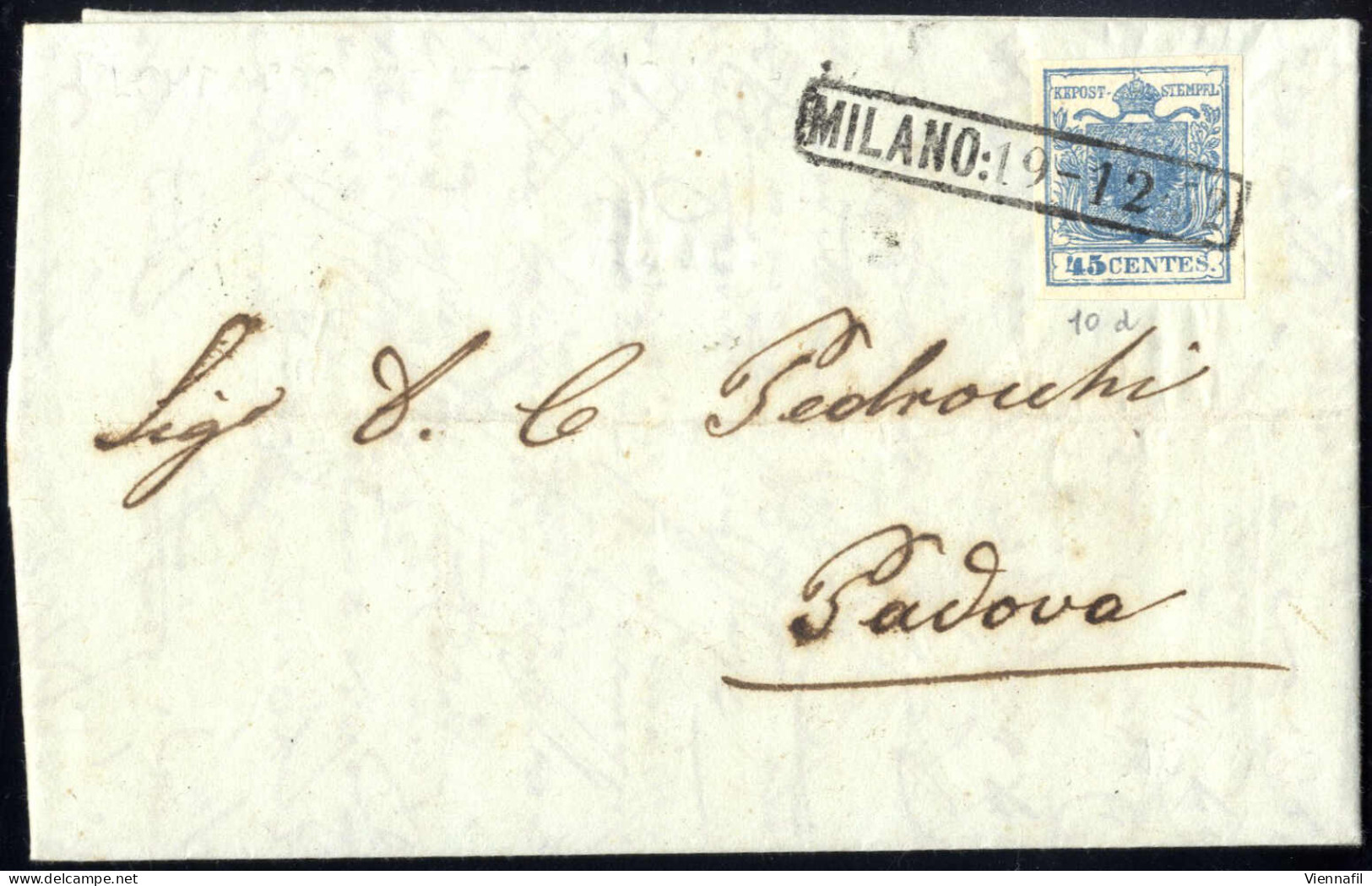 Cover 1852, Lettera Da Milano (R52 Punti 2) Del 19.12 Per Padova Affrancata Con 45 C. Azzurro Scuro I Tipo Carta A Mano, - Lombardo-Vénétie