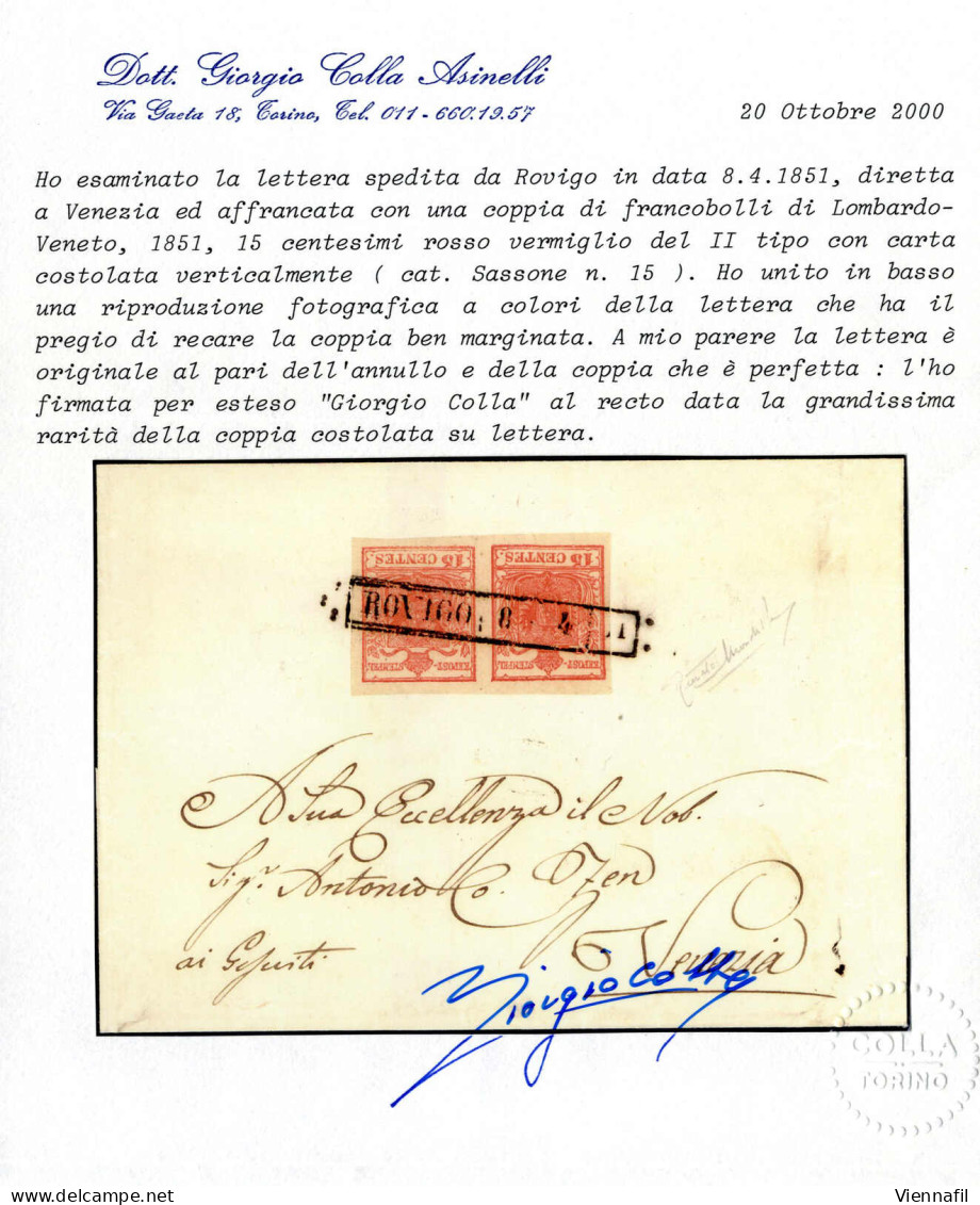 Cover 1851, Lettera Da Rovigo Il 8.4 Per Venezia Affrancata Con Coppia 15 C. Rosso Vermiglio II Tipo Carta A Coste Verti - Lombardy-Venetia