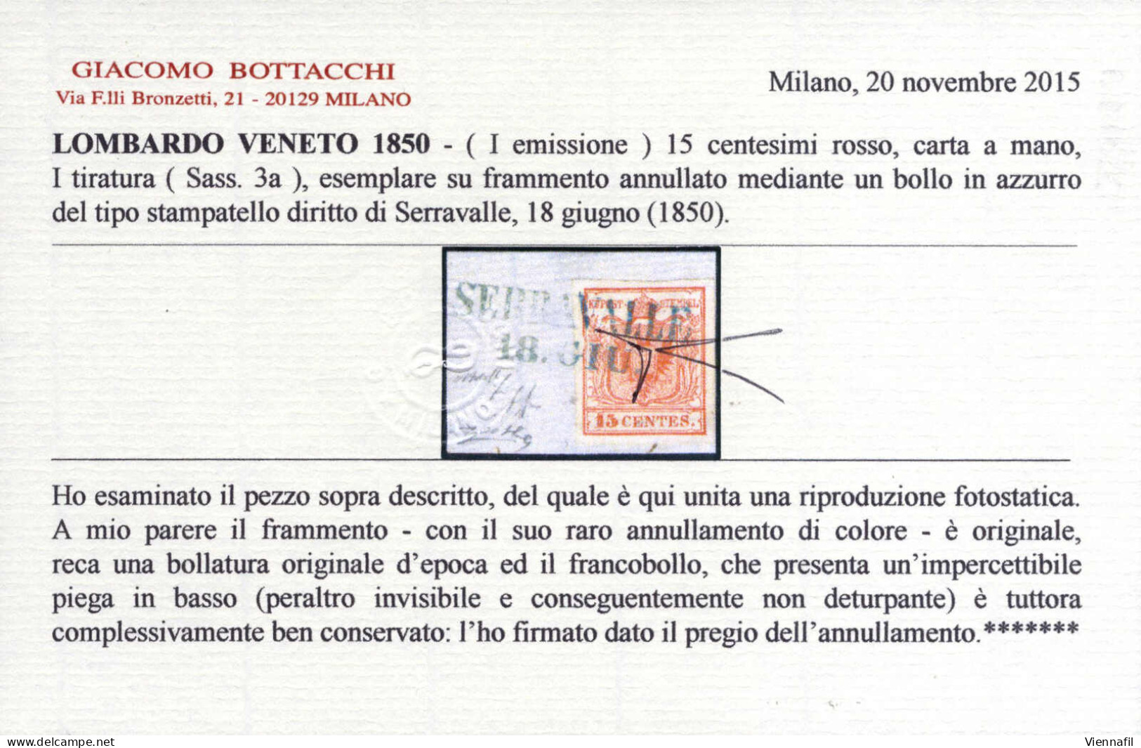 Piece Serravalle, SD Azzurro Punti R4, Frammento Del 18.6 Affrancato Con 15 C. Rosso I Tipo Prima Tiratura Carta A Mano, - Lombardo-Vénétie