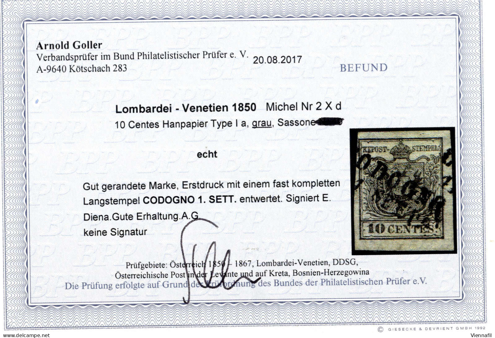 O 1850, 10 Cent. Grigio (grau), Prima Tiratura, Firm. A. Diena, Cert. Goller (Sass. Non Catalogato) - Lombardo-Vénétie