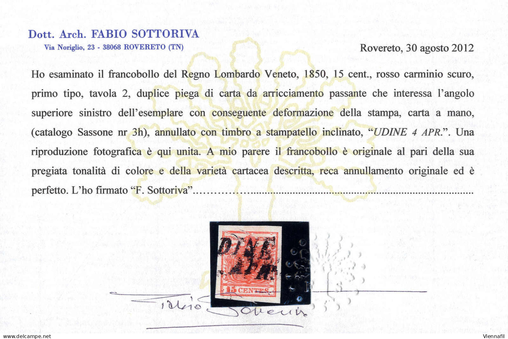 O 1854, "Pieghe Di Carta", 15 Cent. Rosso Carminio Scuro, Usato, Cert. Sottoriva (Sass. 3h) - Lombardije-Venetië