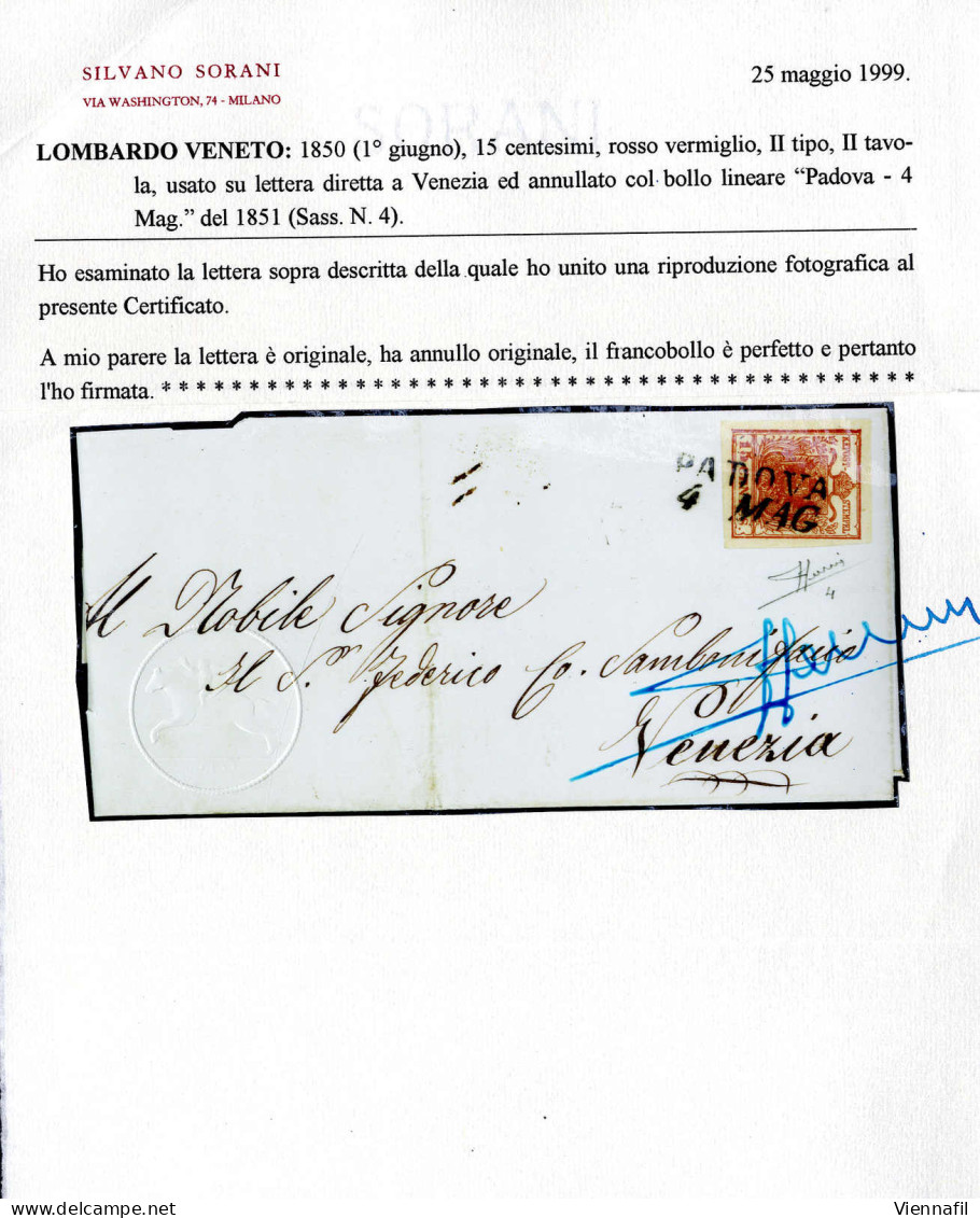 Cover 1850, 15 Cent. Rosso Vermiglio, Secondo Tipo, Su Lettera Da Padova 4.5.1851 Per Venezia, Cert. Sorani (Sass. 4 / 9 - Lombardije-Venetië