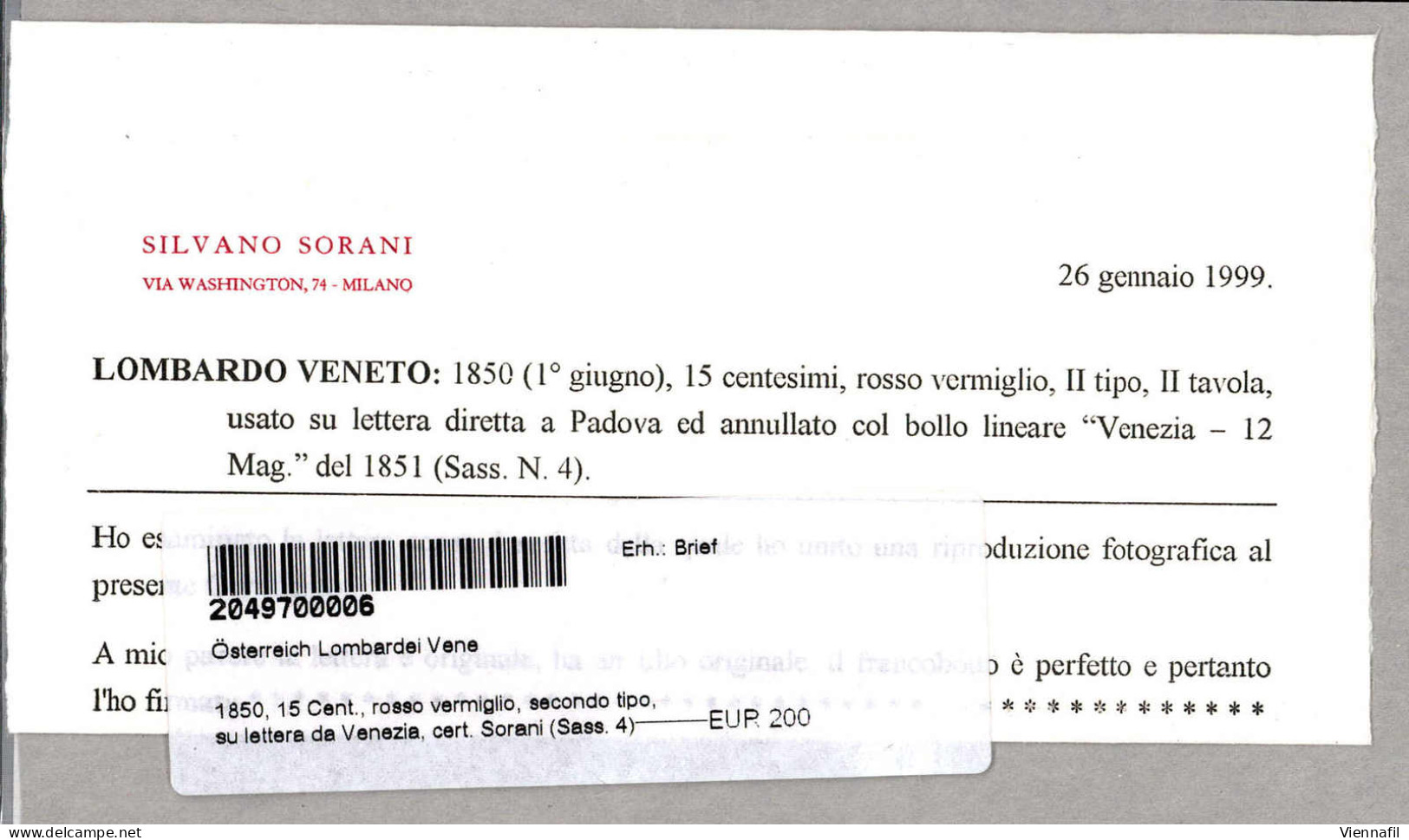 Cover 1850, 15 Cent., Rosso Vermiglio, Secondo Tipo, Su Lettera Da Venezia, Cert. Sorani (Sass. 4) - Lombardy-Venetia