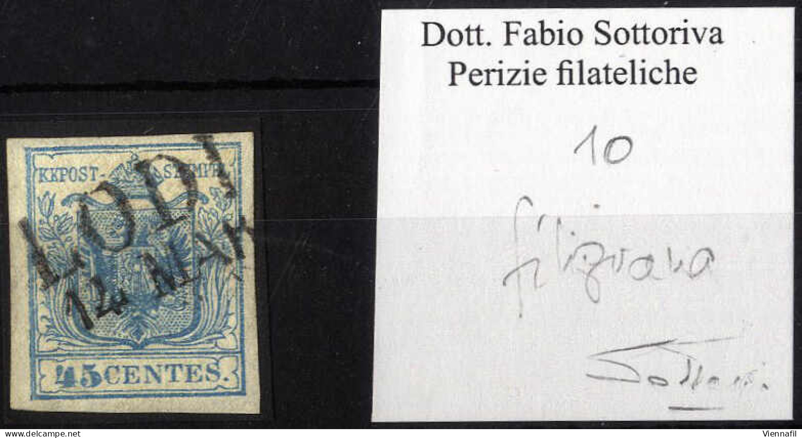 O 1850, 45 Cent. Azzurro I°tipo Con Filigrana, Usato, Splendido, Firmato Sottoriva, Sass. 10 / 100,-++ - Lombardo-Vénétie