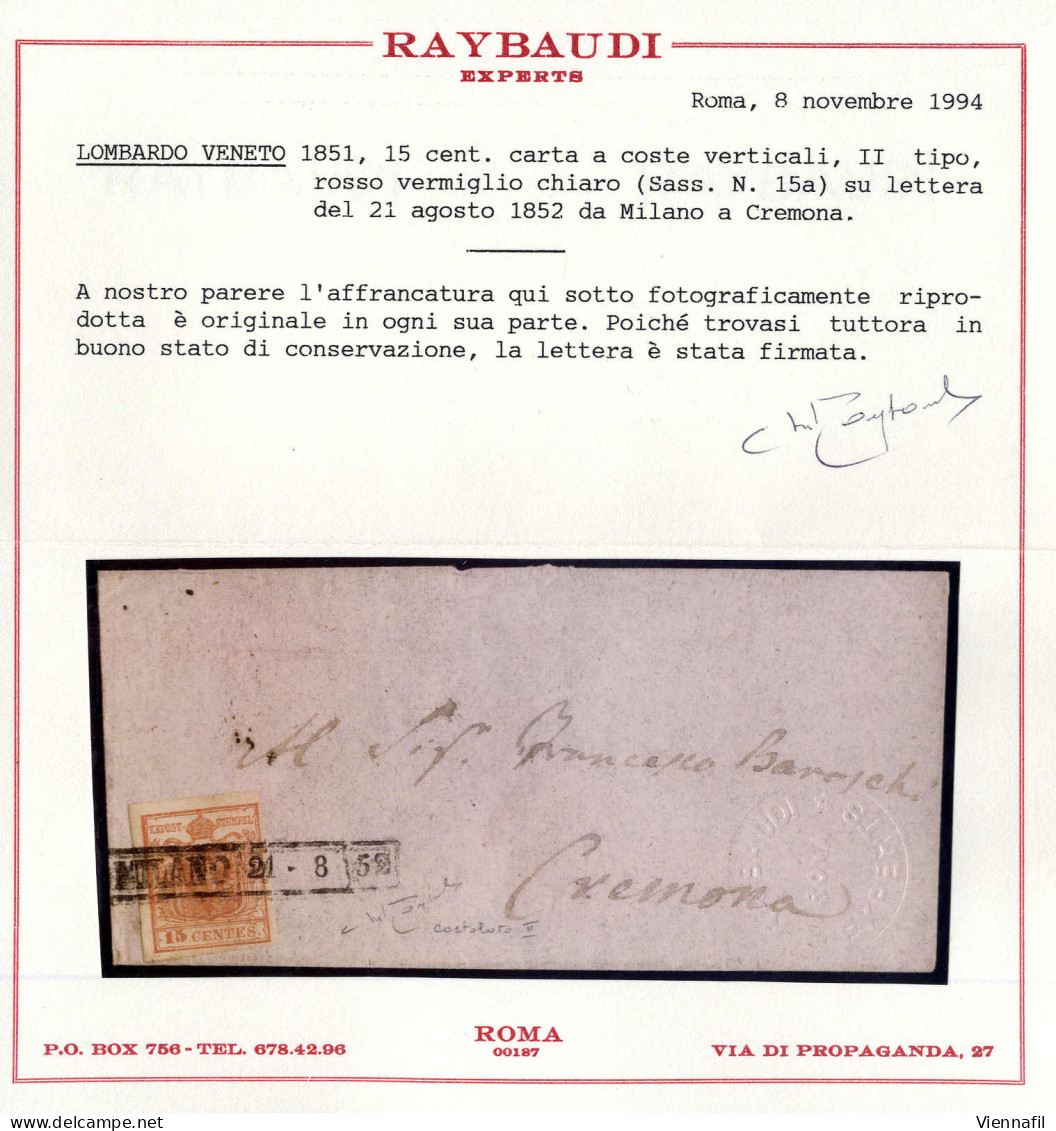 Cover 1851, "Carta Costolata", 15 Cent. Rosso Vermiglio, Secondo Tipo, Su Lettera Da Milano, Cert. Raybaudi (Sass. 15) - Lombardo-Vénétie