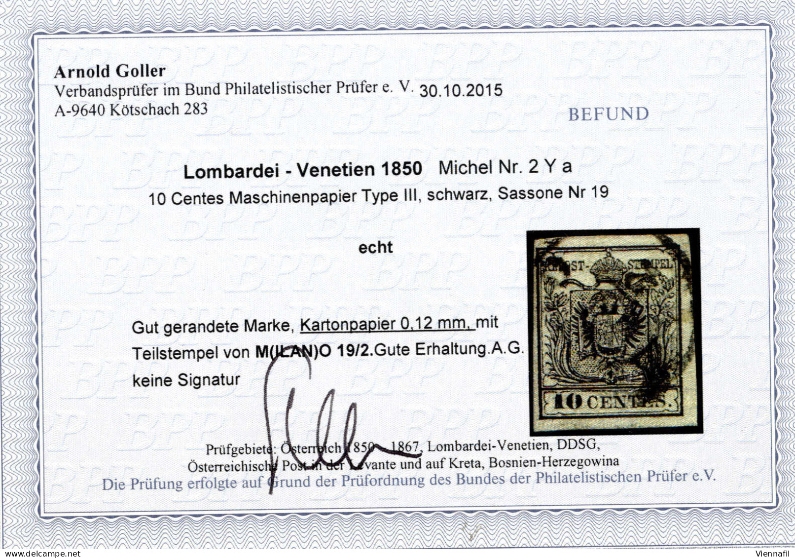 O 1854, 10 Cent. Nero, Carta A Macchina, Carta Spessa 0,12mm, Cert. Goller (Sass. 19) - Lombardo-Vénétie