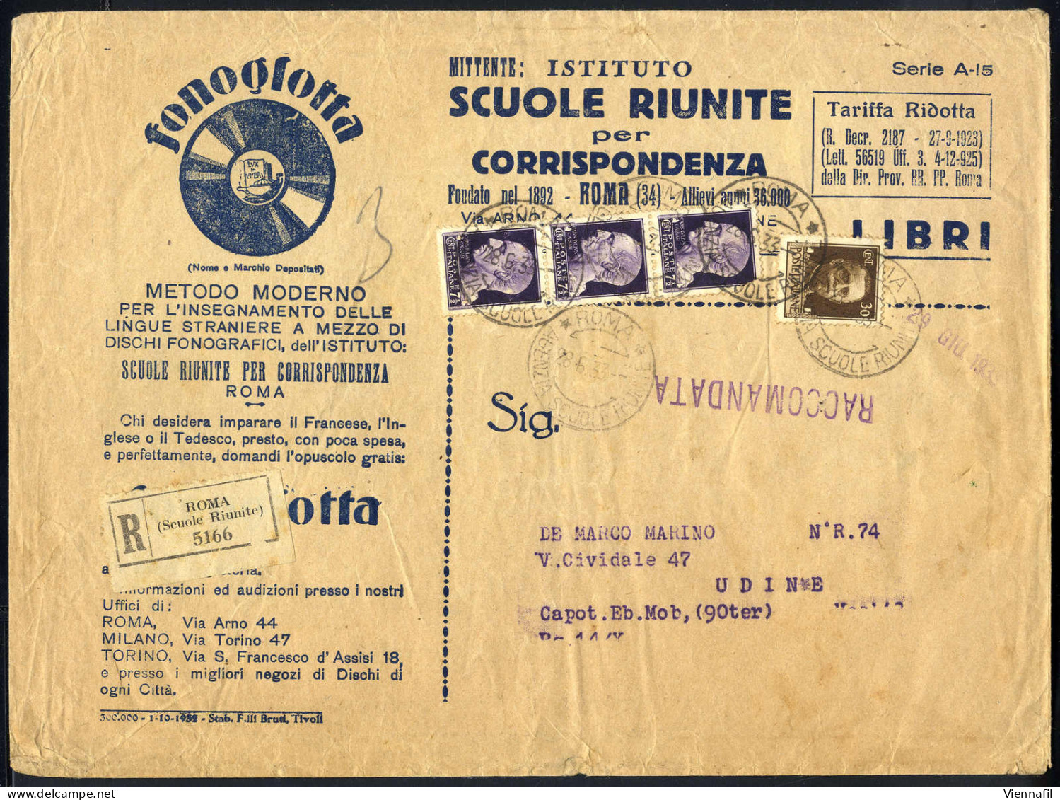 Cover 1933, Disco Spedito Per Raccomandata Da Roma 28.5.1933 Per Udine Affrancato Per 52½ Cent. Con 30 Cent. + Striscia  - Sonstige & Ohne Zuordnung