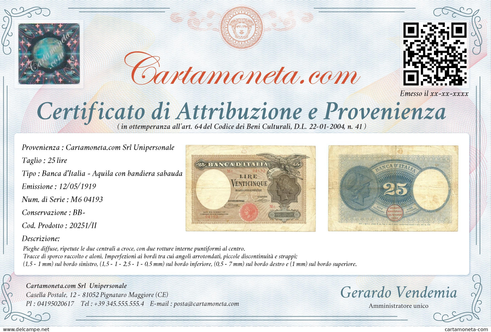 25 LIRE BANCA D'ITALIA AQUILA CON BANDIERA SABAUDA 12/05/1919 BB- - Regno D'Italia – Autres