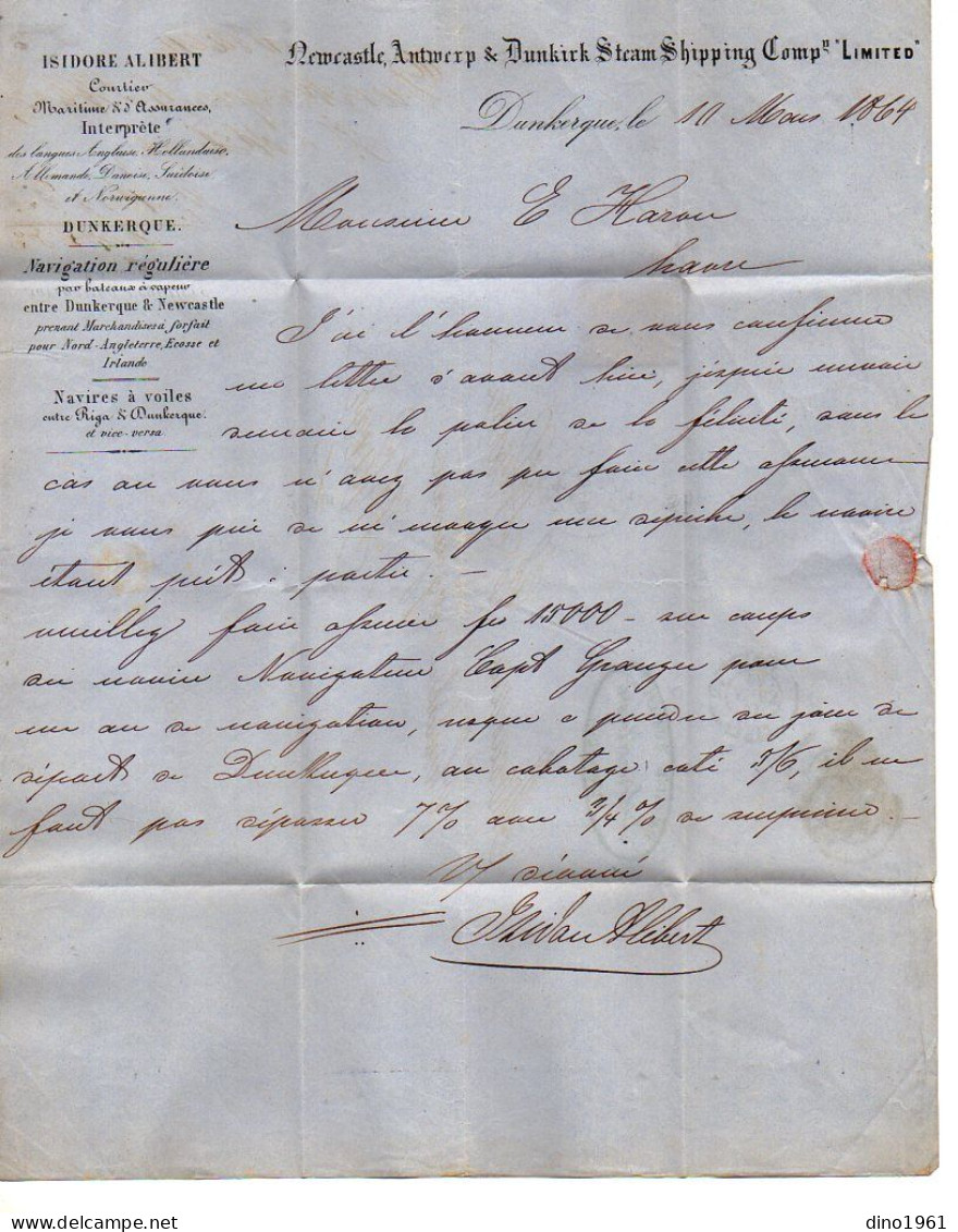 VP22.923 - 1864 - Lettre - M.Isidore ALIBERT, Courtier Maritime & D'Assurances à DUNKERQUE, NEWCASTLE, ANTWERP, RIGA ... - Bank & Versicherung