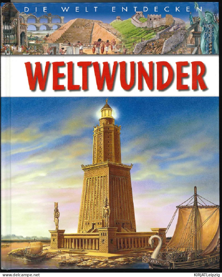 Die Welt Entdecken: Weltwunder. - Alte Bücher