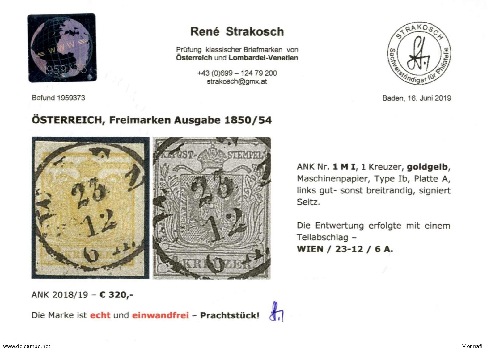 O 1850, 1 Kreuzer Goldgelb In Type I Auf Maschinenpapier, Gestempelt Wien, Befund + Signiert Seitz, ANK 1 I M / 320,- - Autres & Non Classés