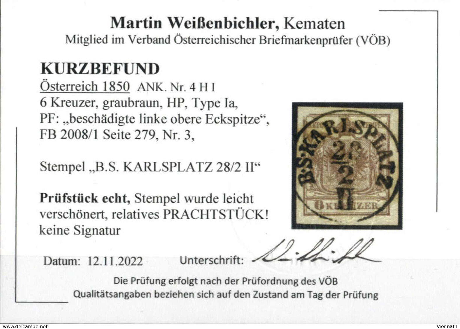 O 1850, 6 Kr. Graubraun, Type Ia Handpapier, PF "beschädigte Linke Obere Eckspitze", Gestempelt "B.S. KARLSPLATZ 28/2 II - Autres & Non Classés