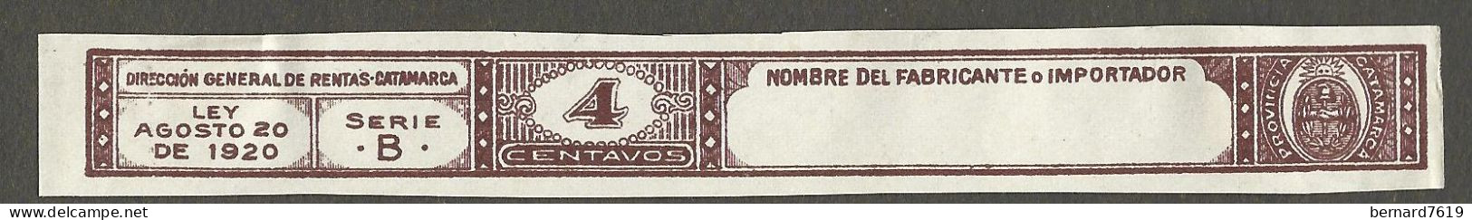 Timbre  -erinnophilie -  Tabac   Tabacos  - Direccion General De Rentas  Catamarca -  Ley Agosto 20 De 1920 - 4 Centavos - Tobacco