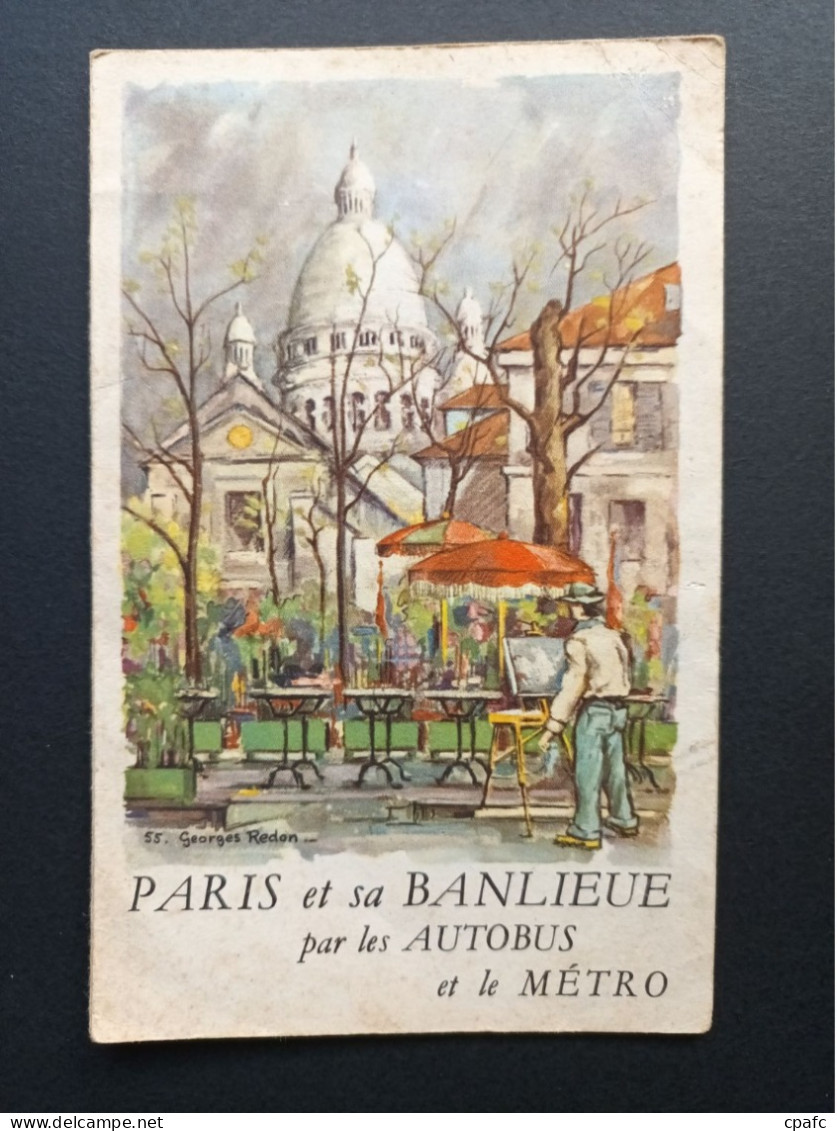 Plan De Paris Et Sa Région Par Les Autobus Et Le Métro / Illustré Par Georges Redon / Publicité Vins Postillon - Europa