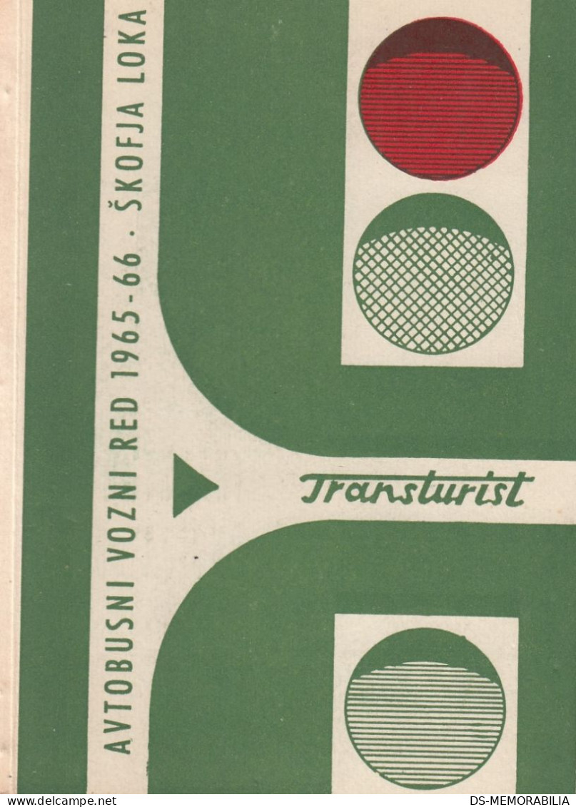 Bus Timetable Transturist Škofja Loka Slovenia Yugoslavia 1965-66 - Europe