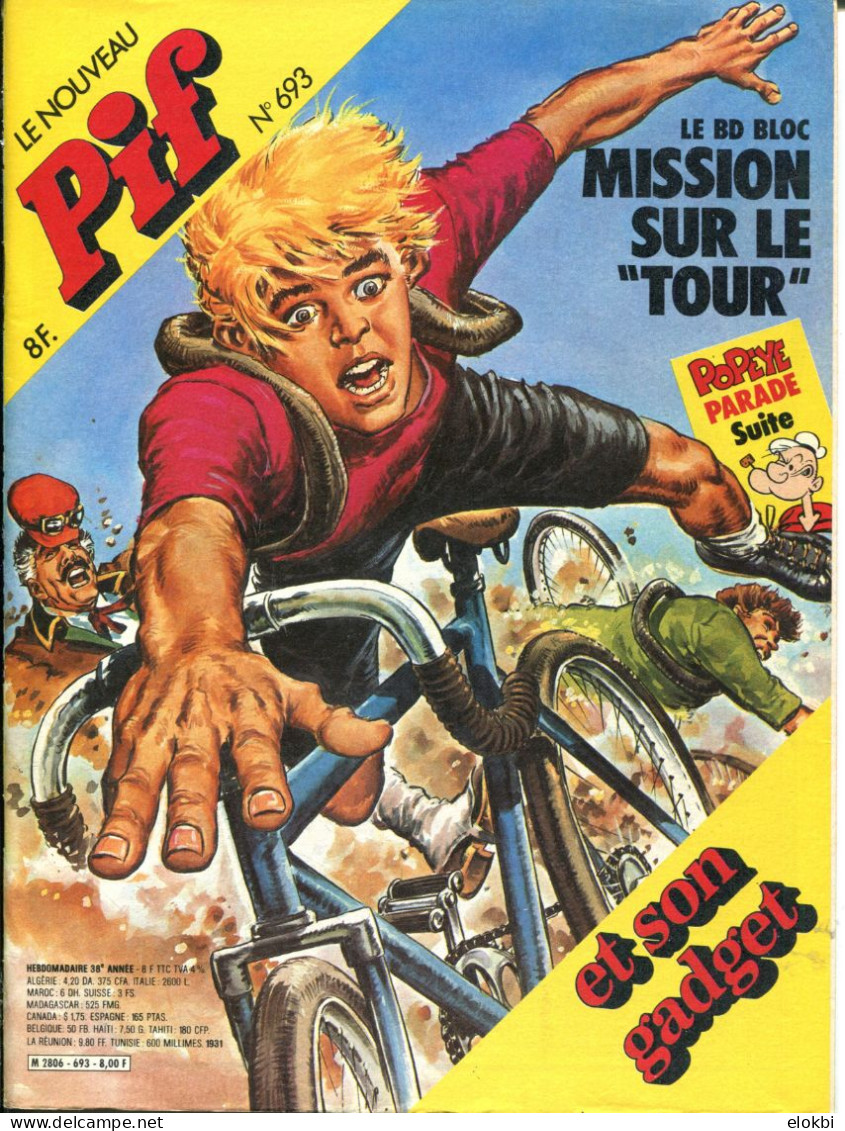 Pif Gadget N°693 - BD Bloc "Mission Sur Le Tour" De Castex Et Marcello - - Pif Gadget