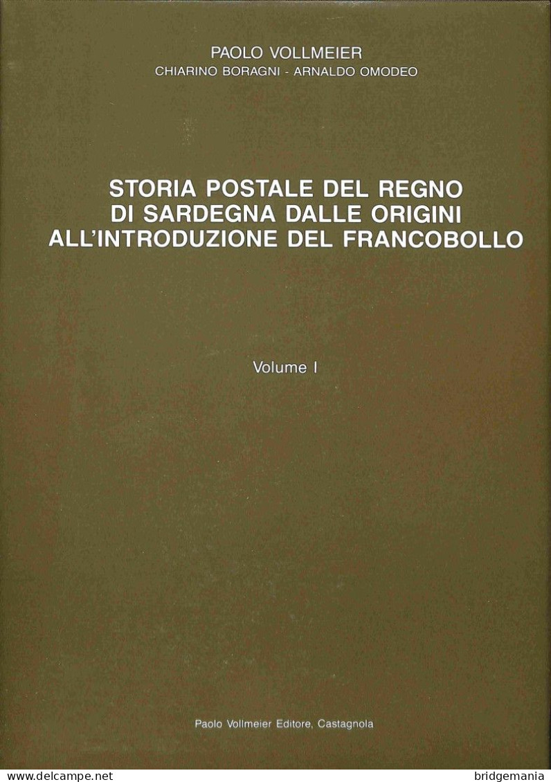 L30 - P.VOLLMEIER - STORIA POSTALE DEL REGNO DI SARDEGNA - 3 VOLUMI - RARO INTROVABILE - Philatélie Et Histoire Postale