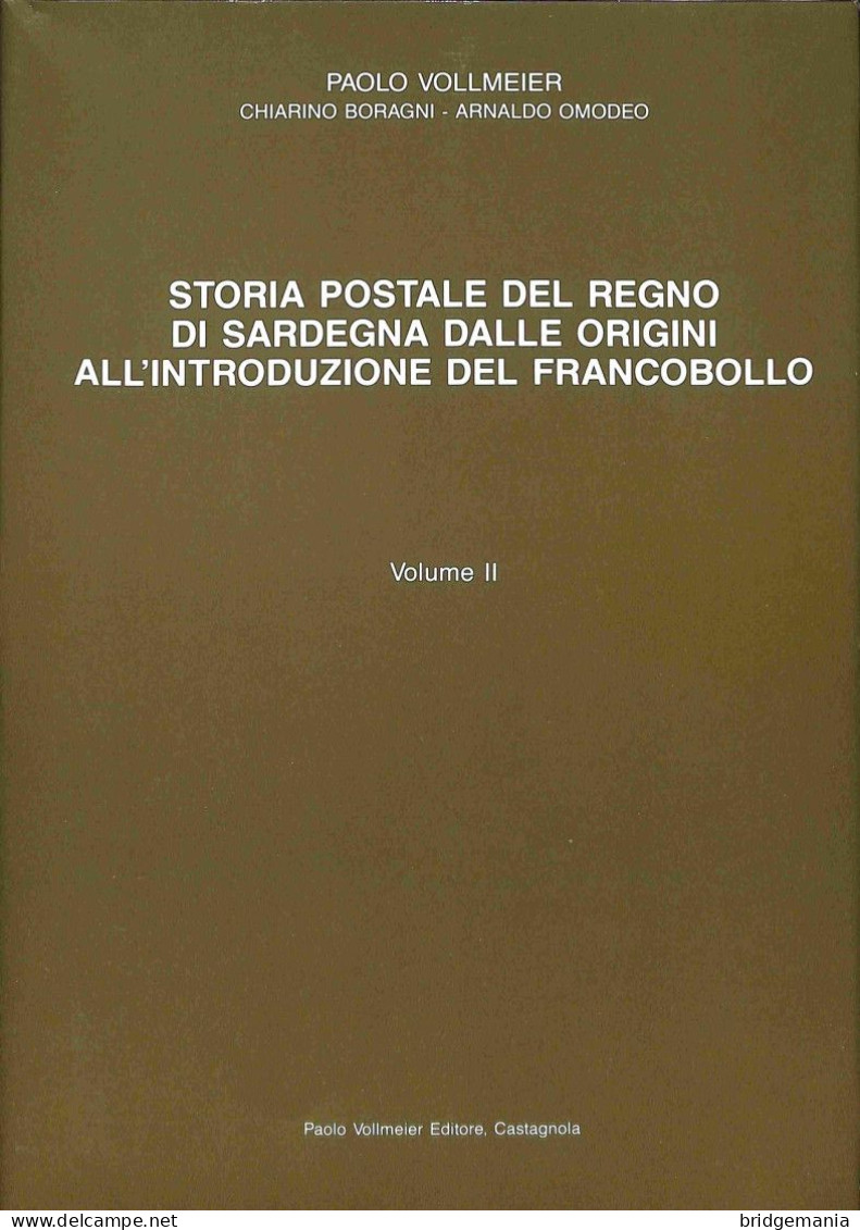 L30 - P.VOLLMEIER - STORIA POSTALE DEL REGNO DI SARDEGNA - 3 VOLUMI - RARO INTROVABILE - Philatelie Und Postgeschichte