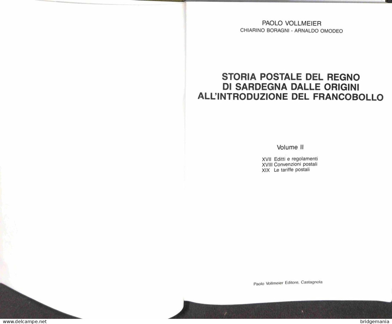 L30 - P.VOLLMEIER - STORIA POSTALE DEL REGNO DI SARDEGNA - 3 VOLUMI - RARO INTROVABILE - Filatelia E Storia Postale