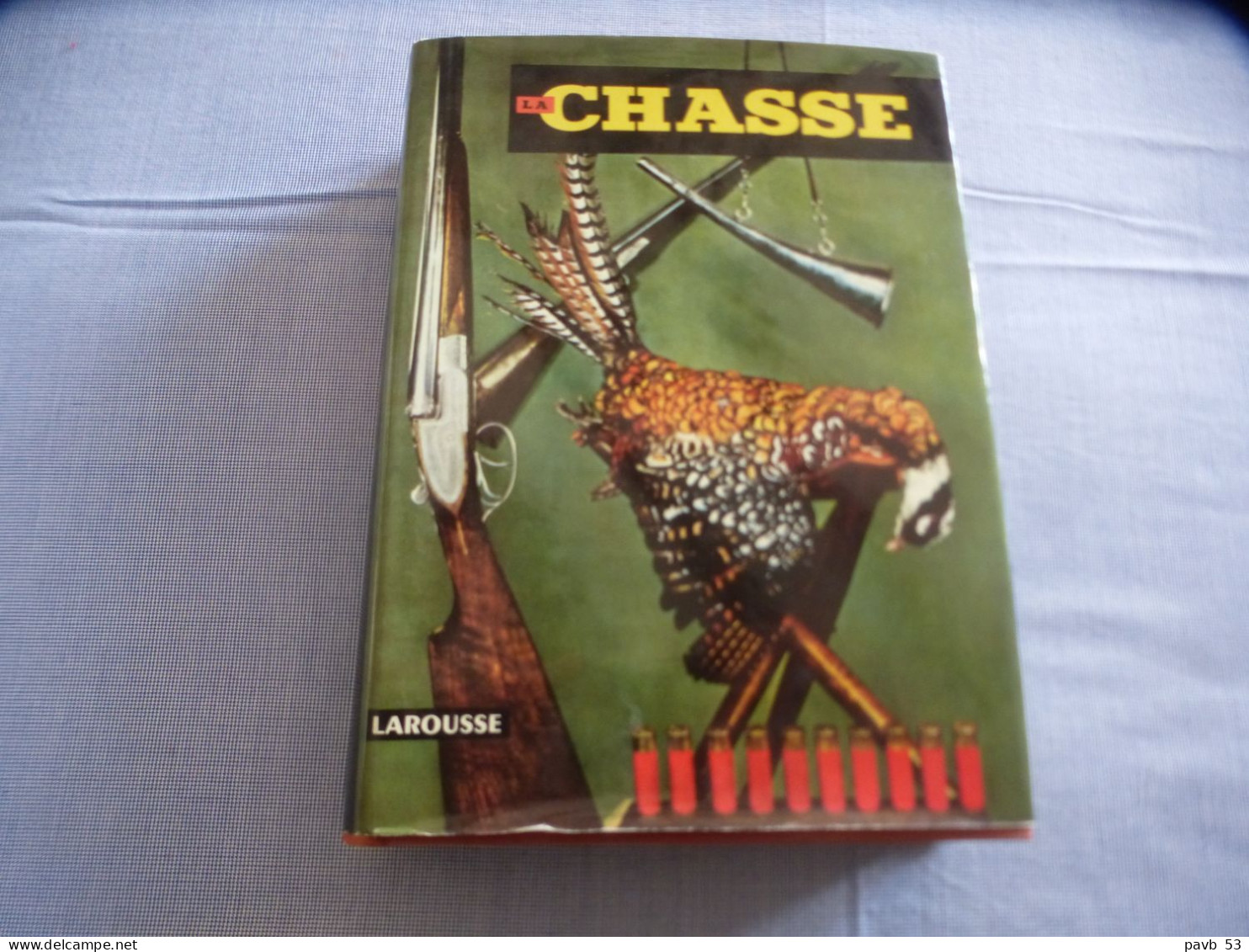 La Chasse   **  De Jacht - Fischen + Jagen