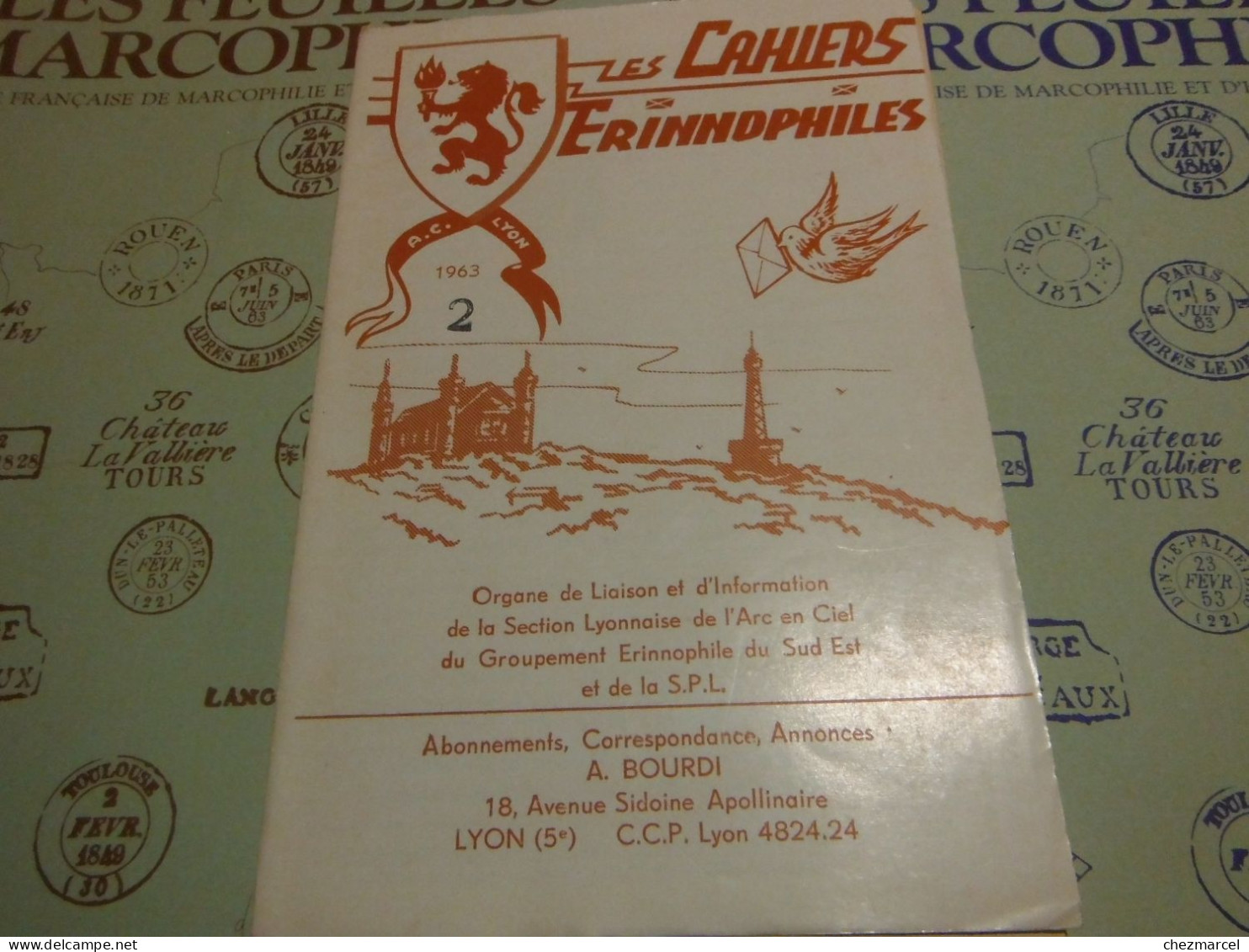 RARE  22 numeros les cahiers erinnophiles du sud.est 1961/62 et 63/64 4 annees de bulletins section lyonnaise de l aec