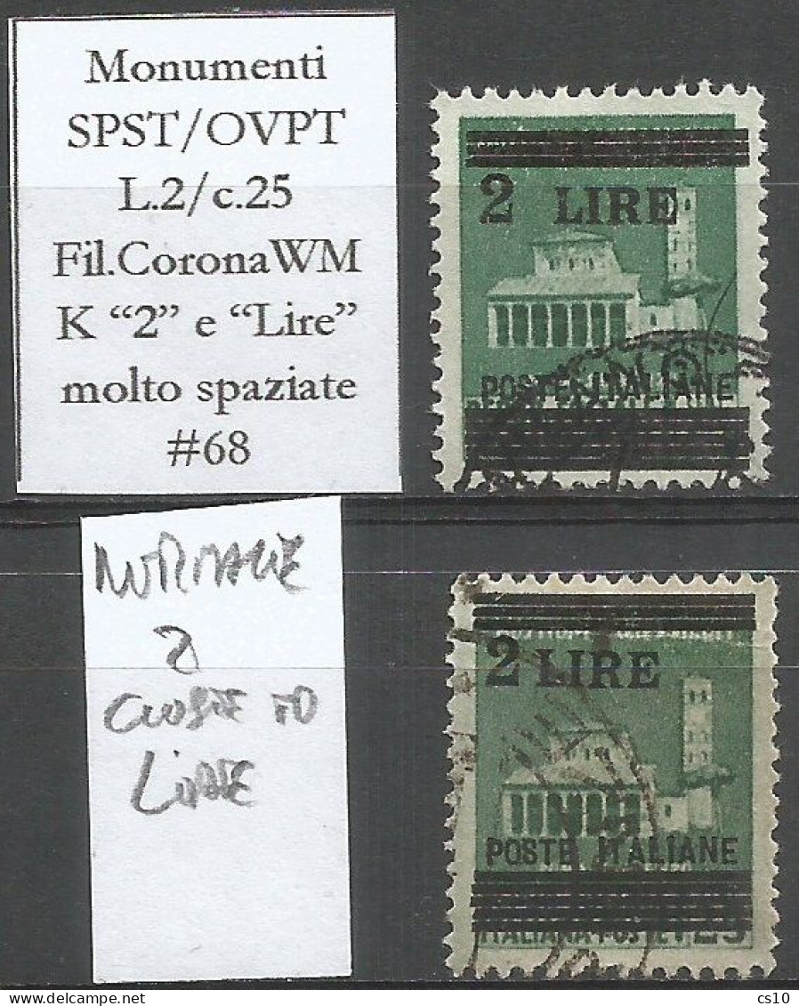 Italy 1945 Regency Lieutenancy Luogotenenza Monumenti C.25 Corona : Fil Capovolta WMK + Spazio Tra 2 E Lire Pos. #68 - Collections