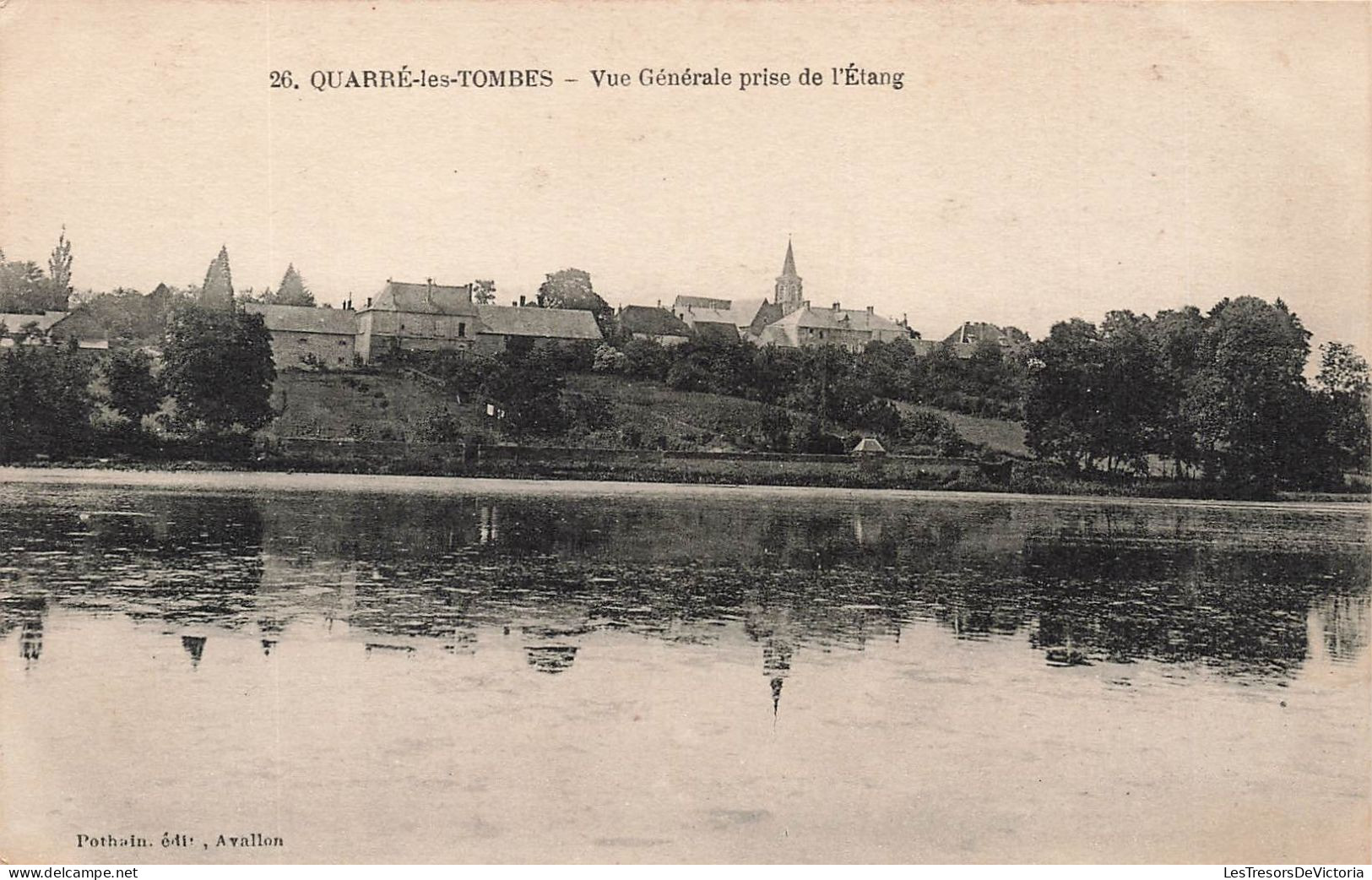 FRANCE - Quarre Les Tombes - Vue Générale Prise De L'étang - Carte Postale Ancienne - Quarre Les Tombes