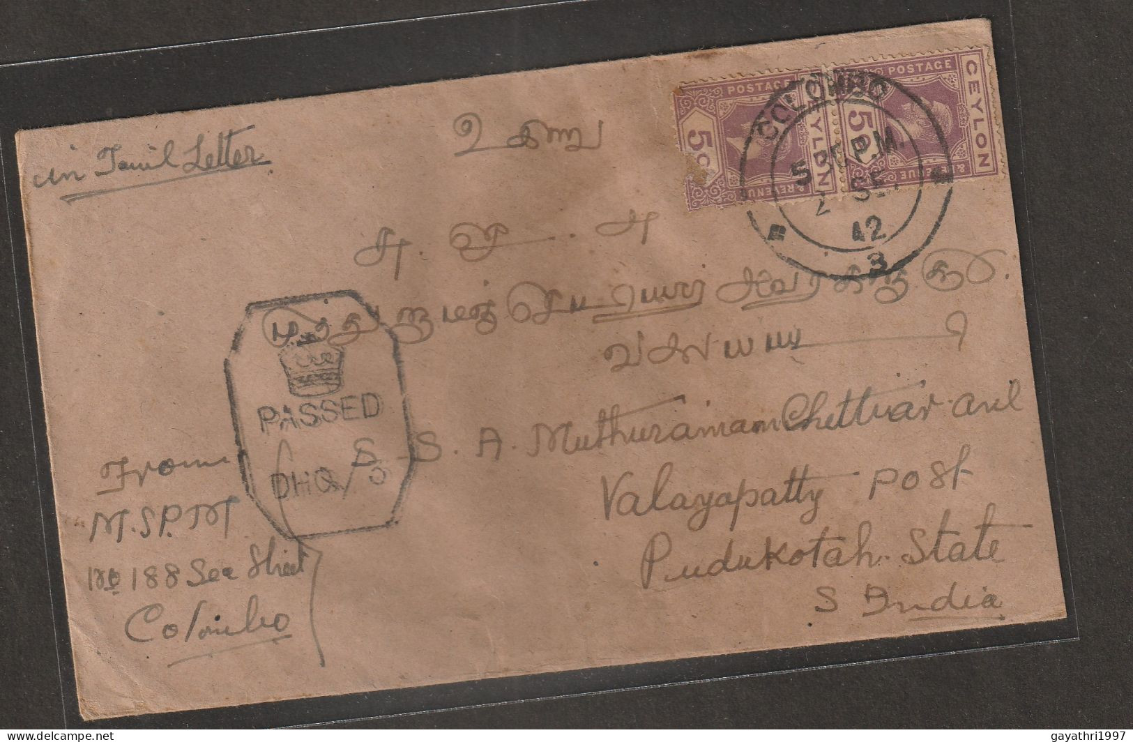 Ceylon Stamp On Cover From Colombo To India With Censor CANCELLATION 1942 2ND WORLD WAR PERIOUD (A204) - Sri Lanka (Ceylan) (1948-...)