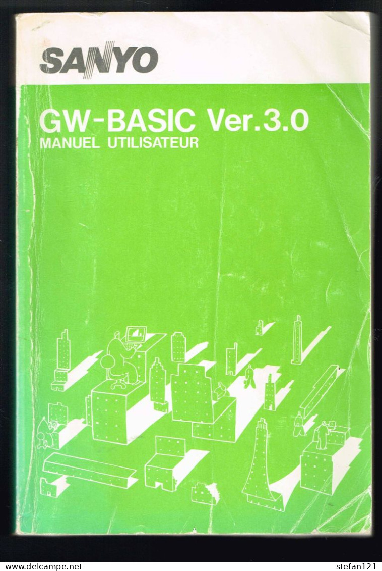 Sanyo - GW-Basic Ver.3.0 - 1986 - 504 Pages 22 X 15 Cm - Informatique