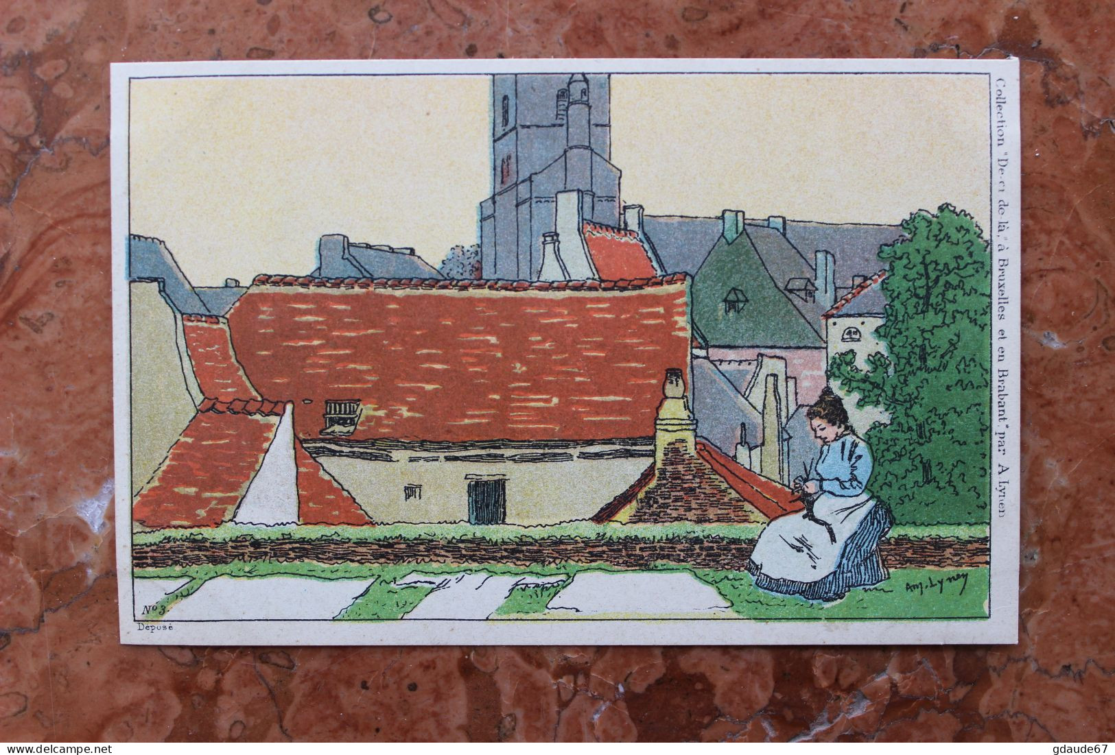 ILLUSTRATEUR AMEDEE LYNEN "DE CI DE LÀ À BRUXELLES ET EN BRABANT" - N°3 TRICOTEUSE (NIVELLES) - Lynen, Amédée-Ernest