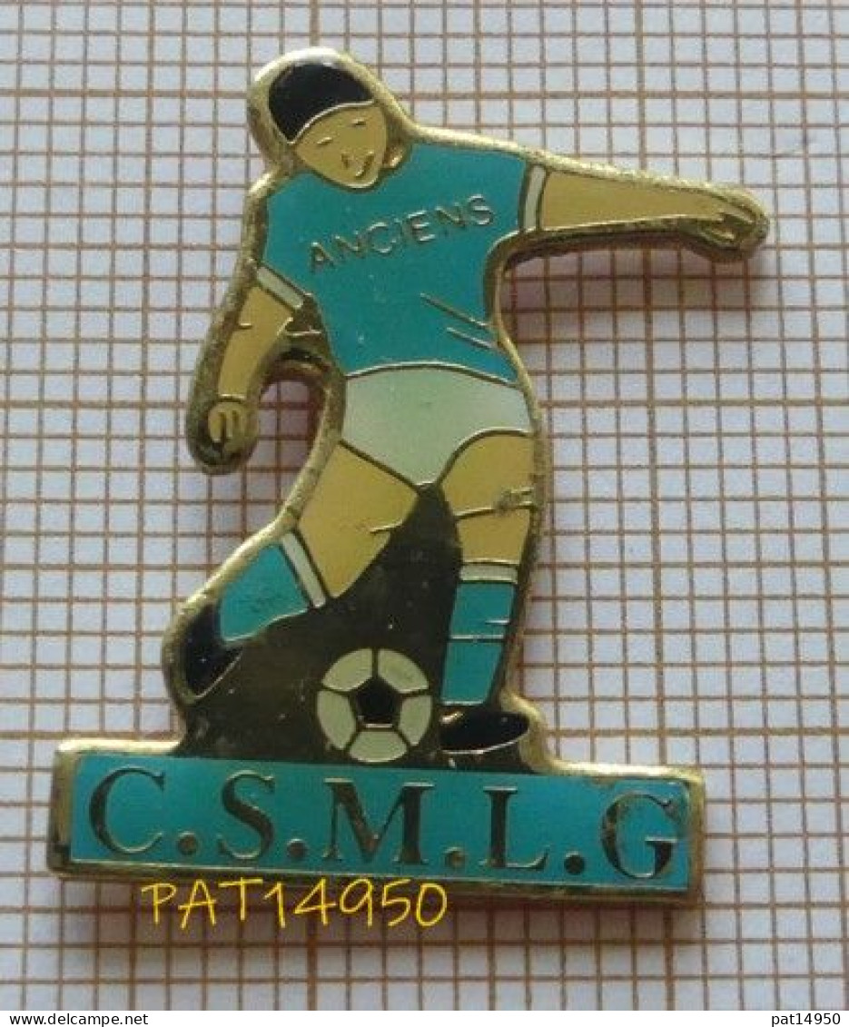 PAT14950 FOOTBALL ANCIENS CSMLG Club Sportif Municipal LIVRY GARGAN Dpt 93 SEINE ST DENIS - Football