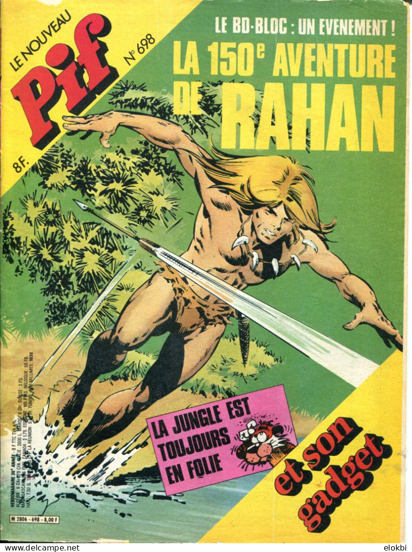 Pif Gadget N°698 - BD Bloc "Rahan /  BD L'ombre Qui Pense  + Poster Rahan + Page "Bon Anniversaire Rahan" - Pif Gadget