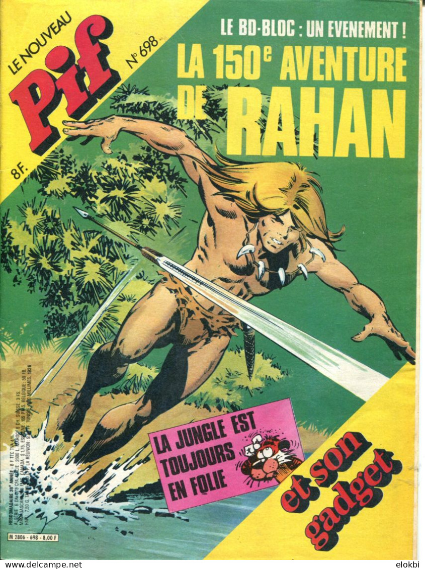 Pif Gadget N°698 - BD Bloc "Rahan /  BD L'ombre Qui Pense  + Poster Rahan + Page "Bon Anniversaire Rahan" - Pif Gadget