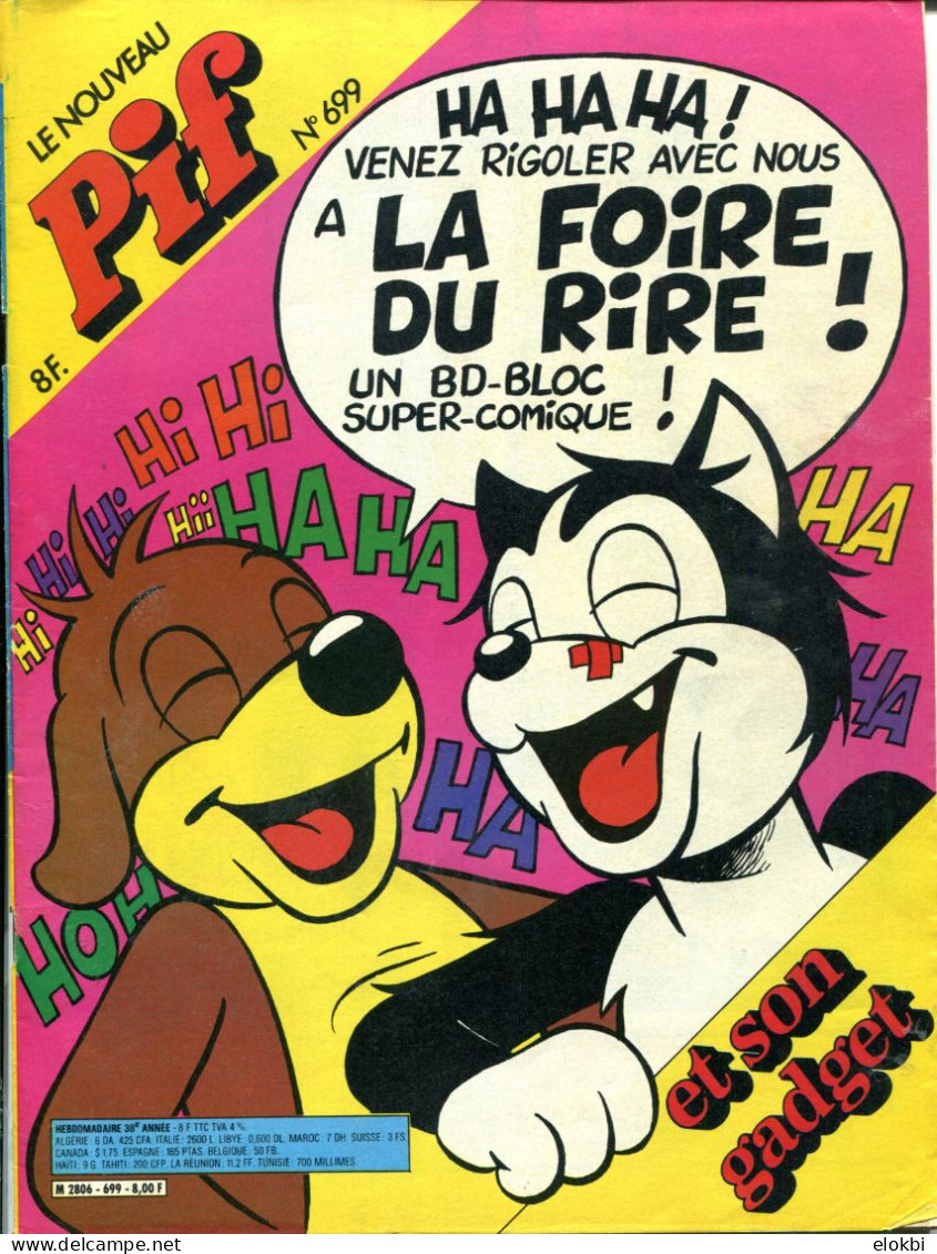 Pif Gadget N°699 - BD Bloc "Super Comique"- Ayak "Slak Le Husky" - Dossier: L'aventure Du Vrai Robinson Crusoé - - Pif Gadget