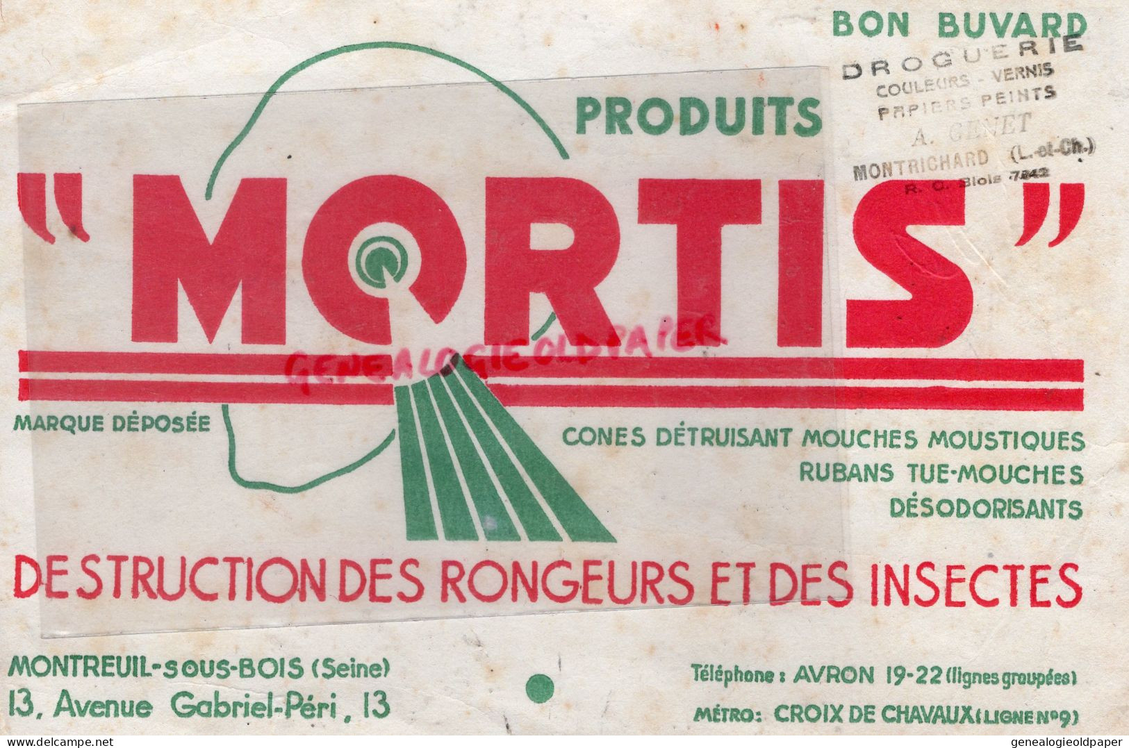 93 - MONTREUIL SOUS BOIS-41- MONTRICHARD-DROGUERIE A. GENET-BUVARD MORTIS-DESTRUCTION RONGEURS INSECTES- TUE MOUCHES - Otros & Sin Clasificación