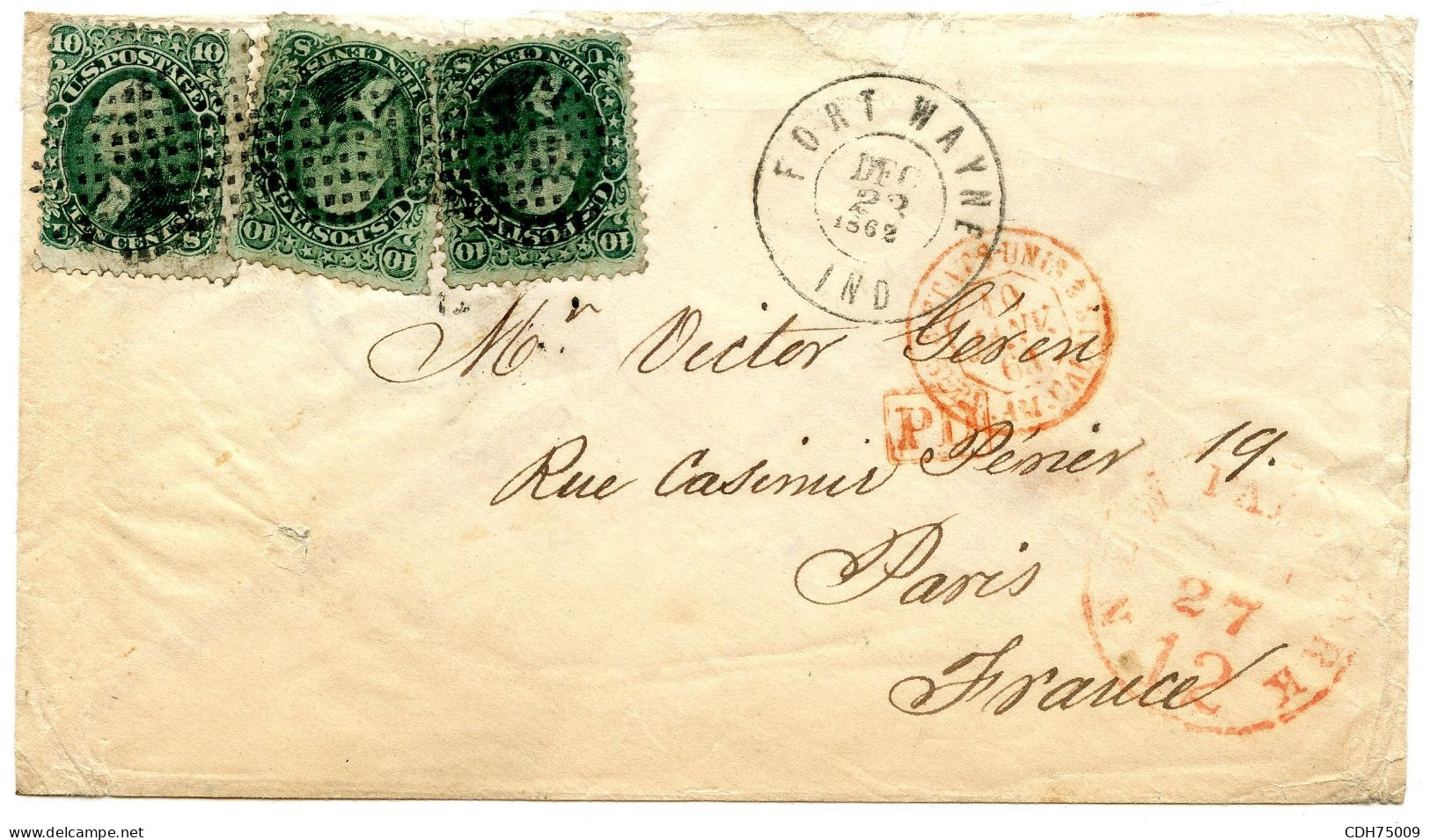 ETATS UNIS - 10 CTSX3 SUR LETTRE DE FORT WAYNE POUR LA FRANCE, 1862 - Covers & Documents