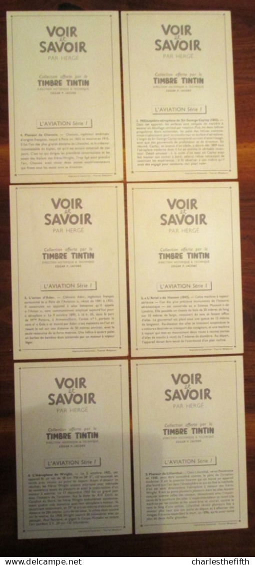 HERGE - TINTIN - CHROMO VOIR ET SAVOIR - AVIATION SERIE 1 - Du Nr. 1 Au Nr. 6 E.O. - VOIR EXPLICATION - Other & Unclassified