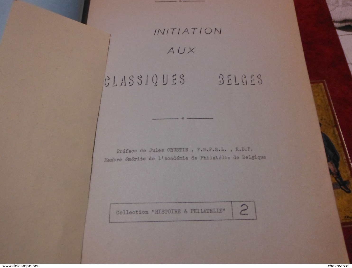 BELGIQUE-2 Livres Initiation Aux Classiques Belges -les Emissions De 1893 -1905 Leurs Marques Postales - Cancellations