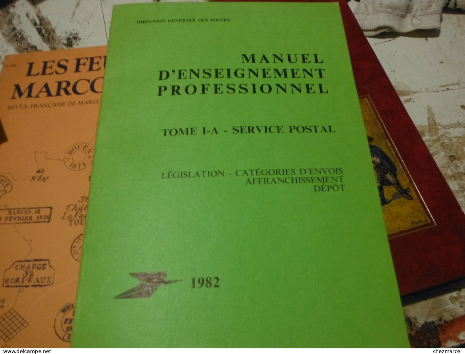 Manuel D Enseignement Professionnel 1982-le Service Postal 300pages Et Illustre... - Postverwaltungen