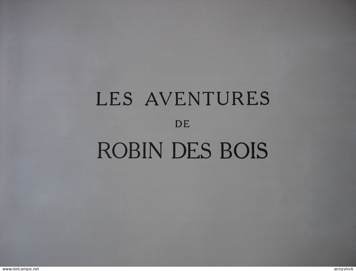 Album Les Aventures De Robin Des Bois Edition  De Beukelaer Complet - De Beukelaer
