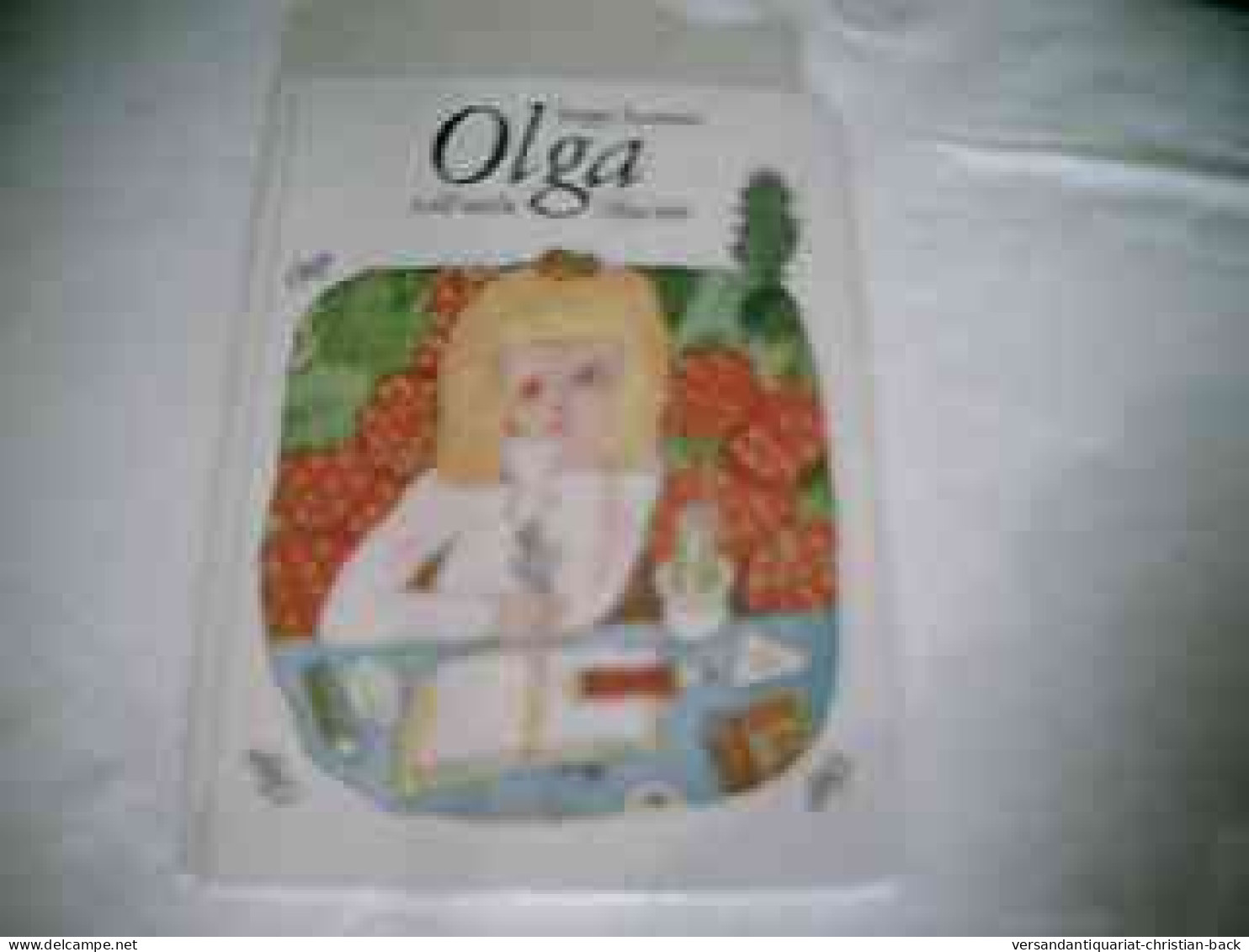 Olga Will Nicht Olja Sein - Other & Unclassified