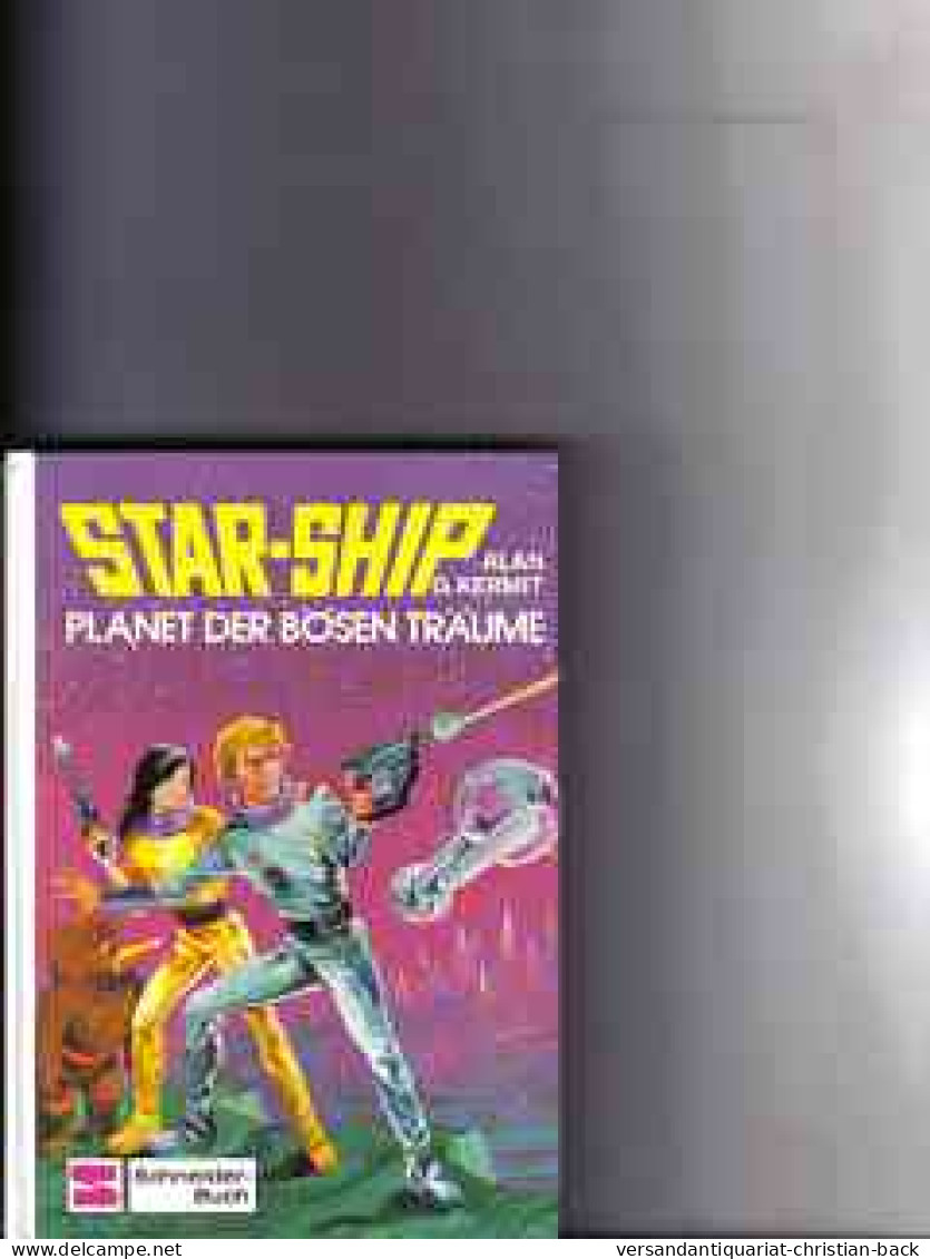 Kermit, Alan G.: Star-ship . - München : F.  Schneider - Altri & Non Classificati