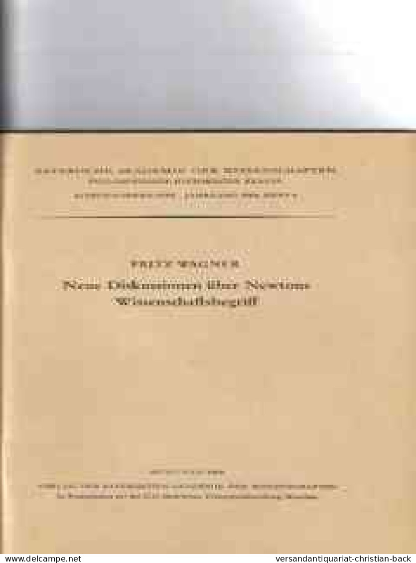 Neue Diskussionen über Newtons Wissenschaftsbegriff - Philosophie