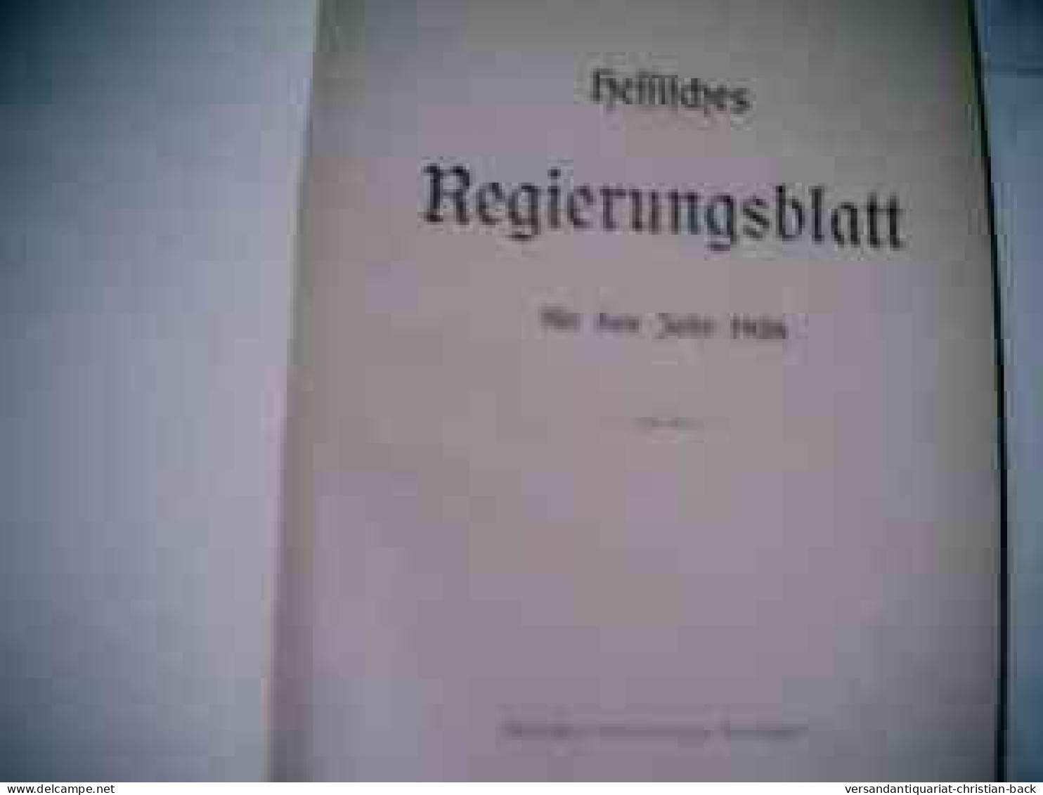 Hessisches Regierungsblatt Für Das Jahr 1936 - Rechten