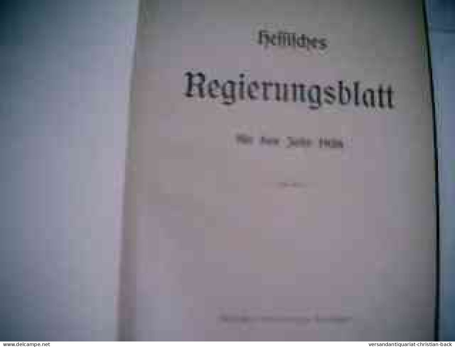 Hessisches Regierungsblatt Für Das Jahr 1936 - Law